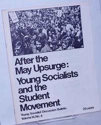 After the May Upsurge: Young Socialists and the Student Movement