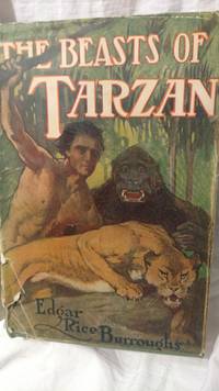 THE BEASTS OF TARZAN by EDGAR RICE BURROUGHS - 1916