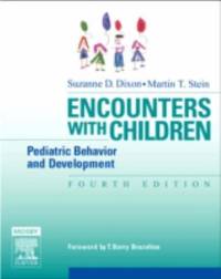 Encounters with Children : Pediatric Behavior and Development