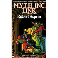 M.Y.T.H. Inc. Link by Robert Asprin - Paperback - First Edition - 1991 - from Riverwood's Books (SKU: 11241)