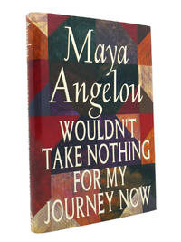 cover of WOULDN'T TAKE NOTHING FOR MY JOURNEY NOW