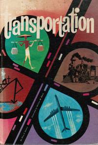 My Book Of Transportation by Nelson, Mary E - 1961