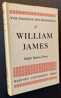 The Thought and Character of William James (Briefer Version)
