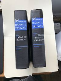 MEMOIRS BY HARRY S. TRUMAN, TWO VOLUMES, YEAR OF DECISIONS AND YEARS OF TRIAL AND HOPE (VOL 1 INSCRIBED BY TRUMAN) by Harry Truman - 1955/1956