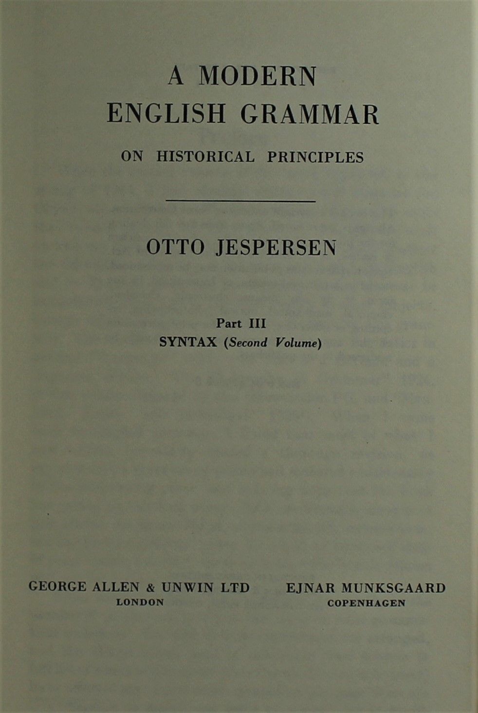A Modern English Grammar on historical principles Part III Syntax