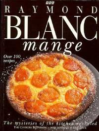 Blanc Mange : The Mysteries of the Kitchen Revealed