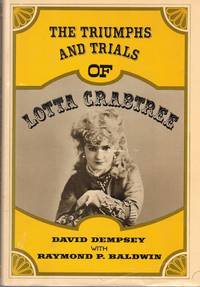 The Triumphs and Trials of Lotta Crabtree