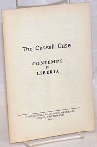 image of The Cassell case; contempt in Liberia