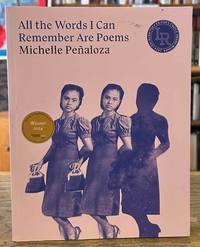 All the Words I Can Remember are Poems