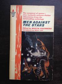 NINE STORIES FROM MEN AGAINST THE STARS by Martin Greenberg - 1963