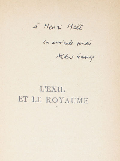 L'Exil et le Royaume. nouvelles.  - [PRESENTATION-COPY FOR HENRY HELL] (photo 3)