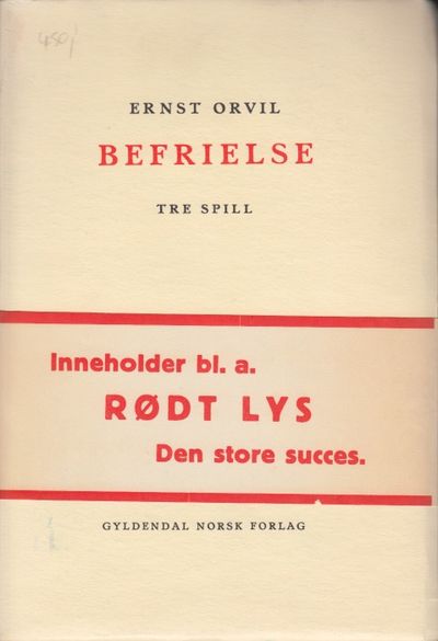 Befrielse. Tre spill. I. Fru Sylvia. II. Under…