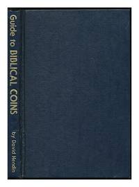 Guide to Biblical coins / David Hendin; with values by Herbert Kreindler