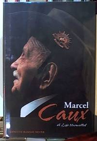 image of Marcel Caux ; A Life Unravelled