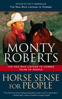 image of Horse Sense for People : The Man Who Listens to Horses Talks to People