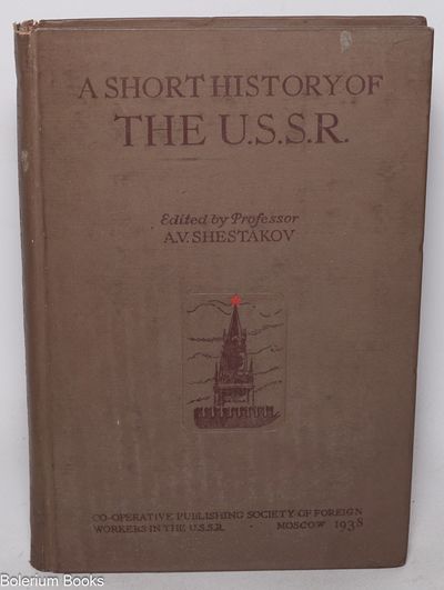 A short history of the U.S.S.R. Text book for 2nd and 4th classes