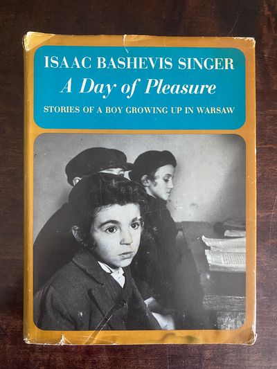 A Day of Pleasure: Stories of a Boy Growing Up in Warsaw