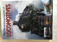 THE WORLD ENCYCLOPEDIA OF LOCOMOTIVES