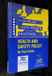 cover of Spicers European Policy Briefings: Health and Safety Policy.