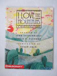I Love the Mountains (A Traditional Song)