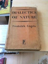 Dialectics of Nature by Frederick Engels - 1946