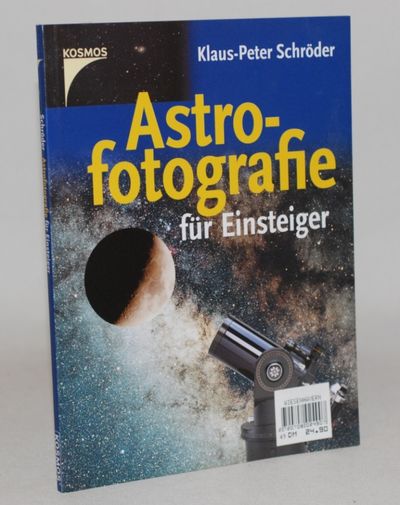 Astrofotografie für Einsteiger.
