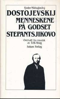 Menneskene på godset. Stepantsjikovo. Oversatt…