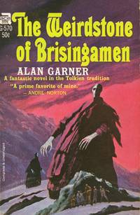 The Weirdstone of Brisingamen by Garner, Alan - 1965