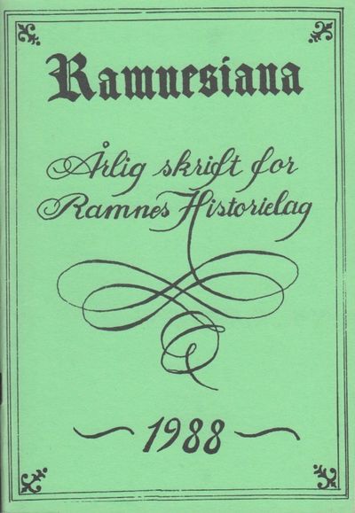 Ramnesiana. Årlig skrift for Ramnes Historielag.…