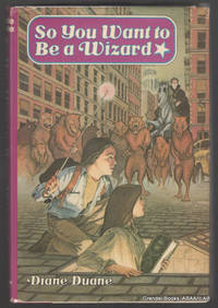 collectible copy of So You Want to Be a Wizard?