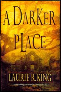 A Darker Place by Laurie R. King - 1999