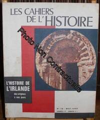 Les cahiers de l'histoire n° 76 - l'histoire de l'irlande des origines a nos jours