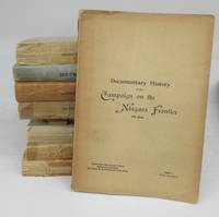image of Documentary History of the Campaign on the Niagara Frontier in 1812-14. Vols. I to IX