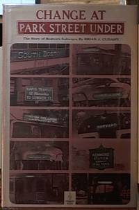 Change at Park Street Under: The Story of Boston's Subways