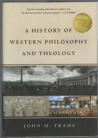 A HISTORY OF WESTERN PHILOSOPHY AND THEOLOGY