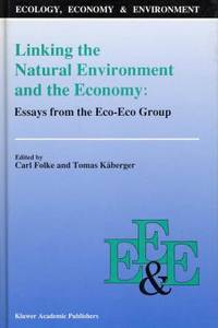 Linking the Natural Environment and the Economy.…