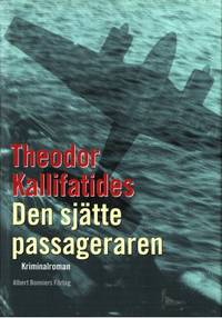 Den sjätte passageraren. Kriminalroman.