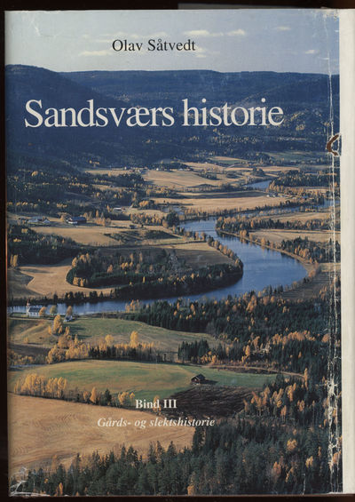 Sandsværs historie. Bind 3. Gårds- og…