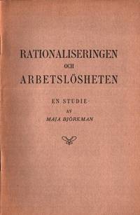 Rationaliseringen och arbetslösheten.