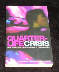 Quarter Life Crisis