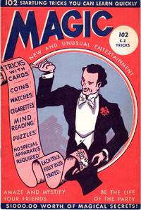 image of Magic: New and Unusual Entertainment: 102 E-Z Tricks