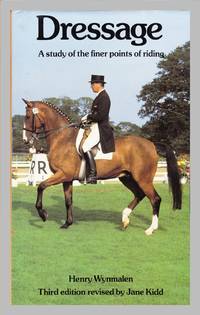 Dressage: A Study of the Finer Points of Riding