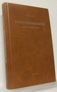 Infektionsmedicin Epidemiologi, klinik, terapi.