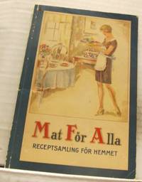Mat för alla. Receptsamling för hemmet.