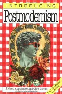 Introducing Postmodernism, 2nd Edition