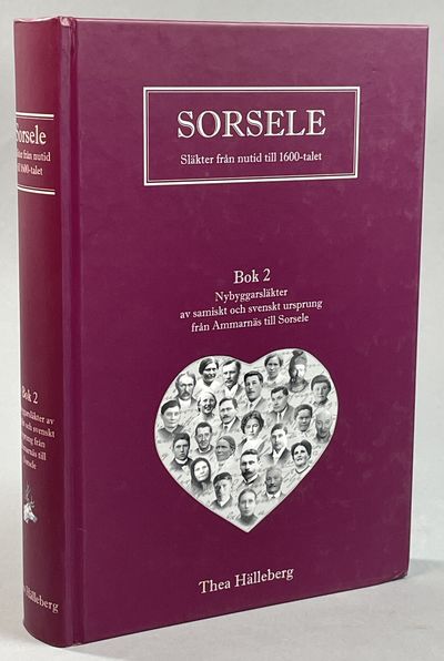 Sorsele. Släkter från nutid till 1600-talet. Bok…