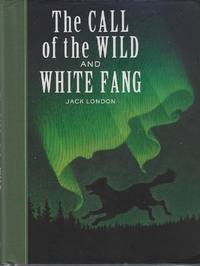image of The Call of the Wild and White Fang (Sterling Unabridged Classics)