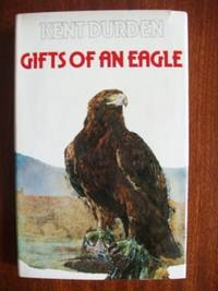 Gifts of an Eagle