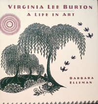 cover of Virginia Lee Burton: A Life in Art