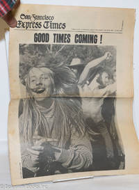 image of San Francisco Express Times: vol. 2, #12, March 25, 1969: Good Times Coming!